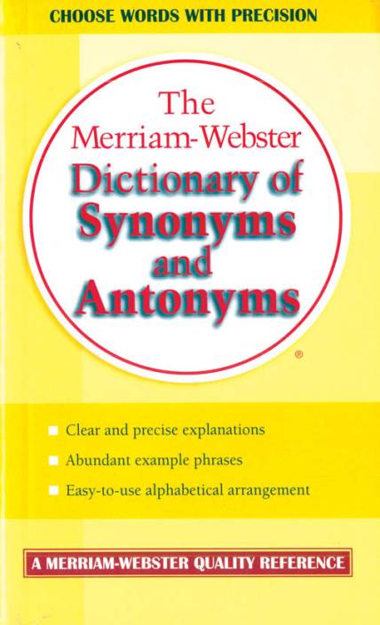 Goyal Saab Merriam Websters Dictionary of Synonyms and Antonyms